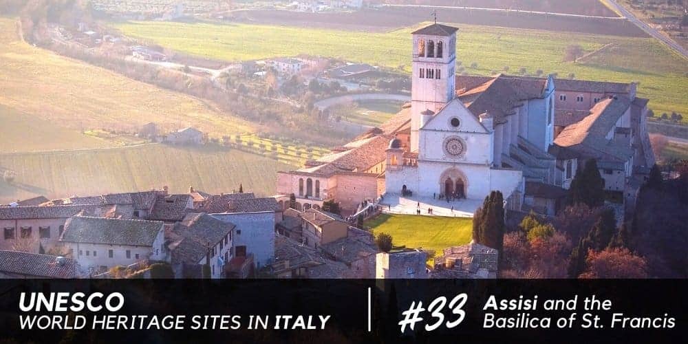 Best Things to do in Assisi, UNESCO World Heritage Site since 2000